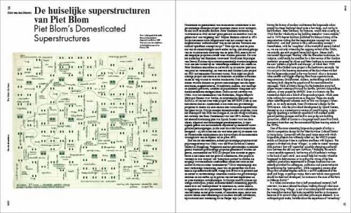 Piet Blom’s Domesticated Superstructures